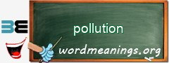 WordMeaning blackboard for pollution